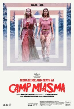 Theatrical release poster for the film TEENAGE SEX AND DEATH AT CAMP MIASMA. Two women soaked in blood are walking side by side towards the camera. The tag line for the movie is BLOOD. LUST.